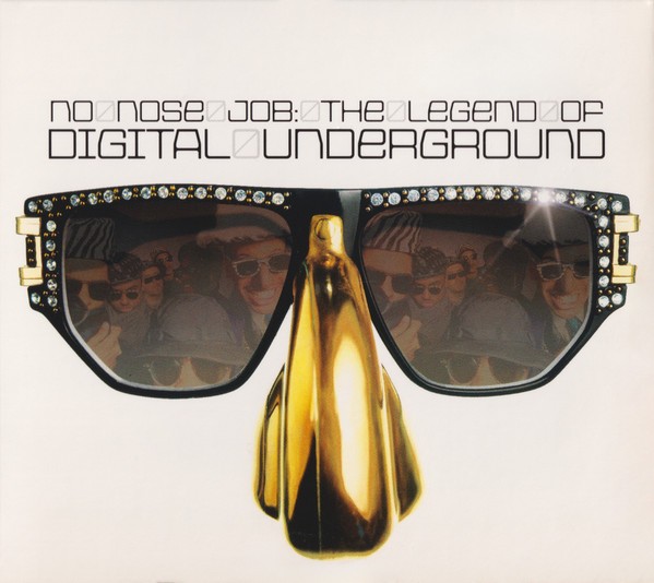 No Nose Job: The Legend Of Digital Underground cover