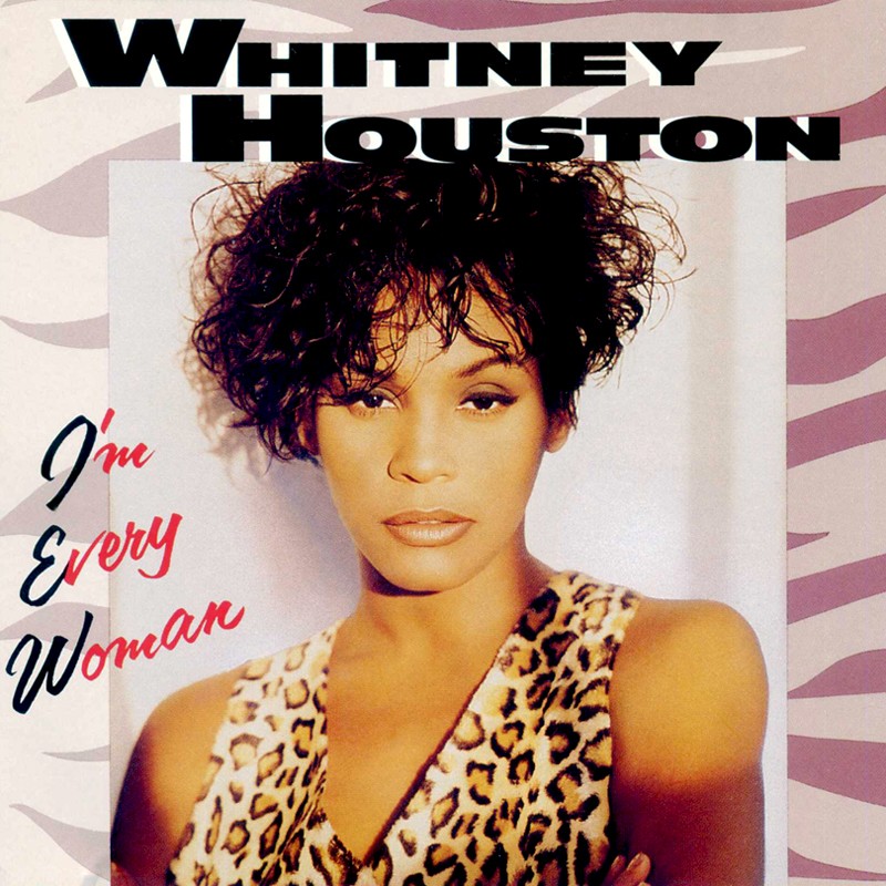 I'm Every Woman cover