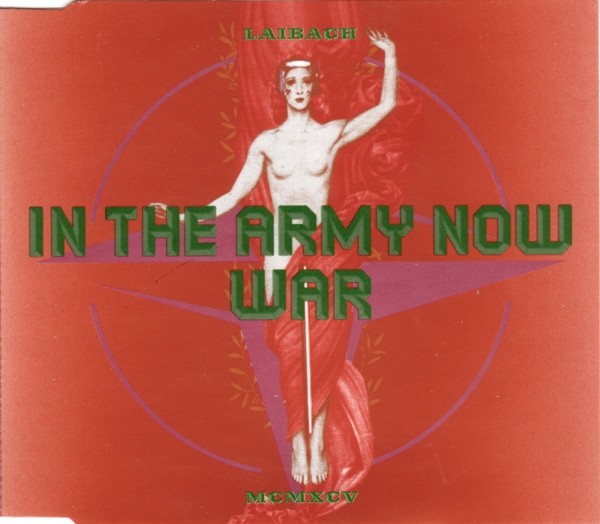 In The Army Now / War cover