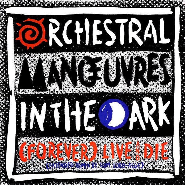 (Forever) Live And Die cover