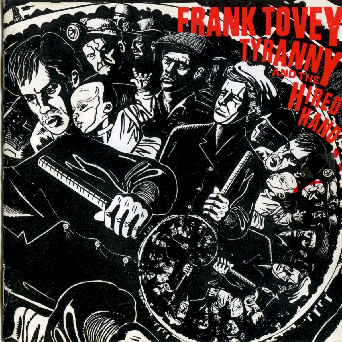 Tyranny And The Hired Hand cover