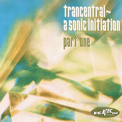 Trancentral Five - A Sonic Initiation cover