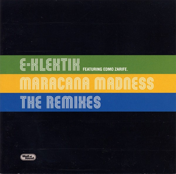 Maracana Madness The Remixes - 3  cover