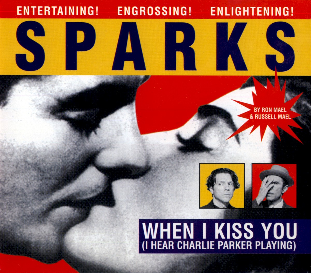 When I Kiss You (I Hear Charlie Parker Playing) cover