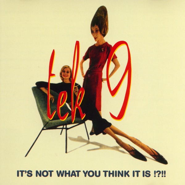 It's Not What You Think It Is !?!! cover