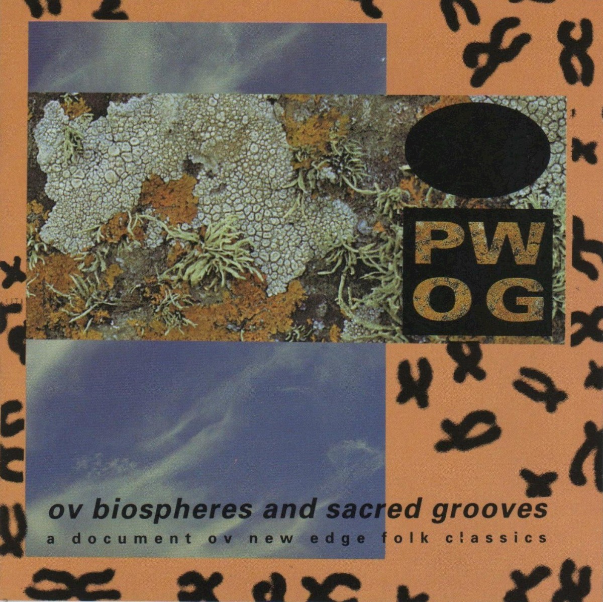 Ov Biospheres And Sacred Grooves: A Document Ov New Edge Folk Classics cover