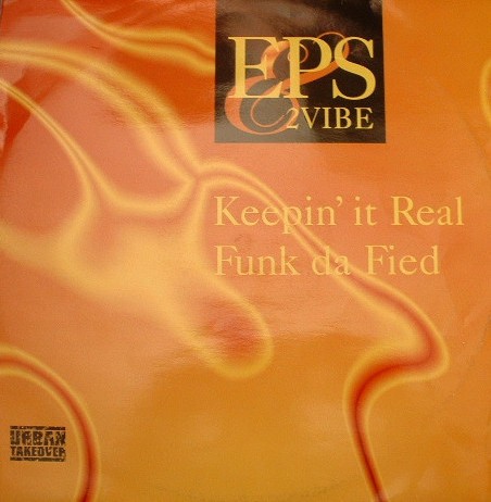 Funk Da Fied / Keepin' It Real cover