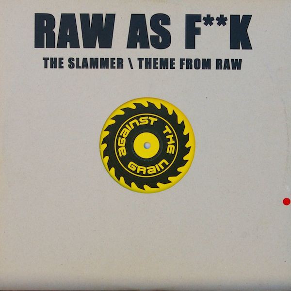 The Slammer / Theme From Raw cover