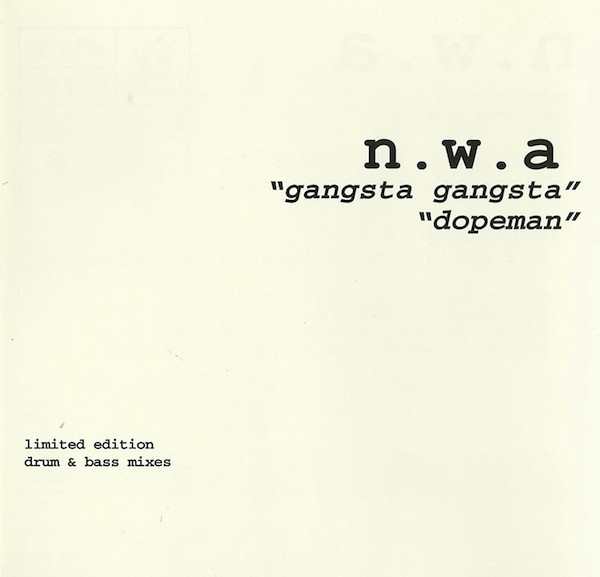 Gangsta Gangsta / Dopeman (Drum & Bass Mixes) cover