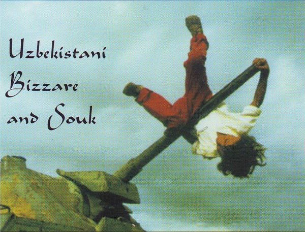 Uzbekistani Bizzare And Souk cover