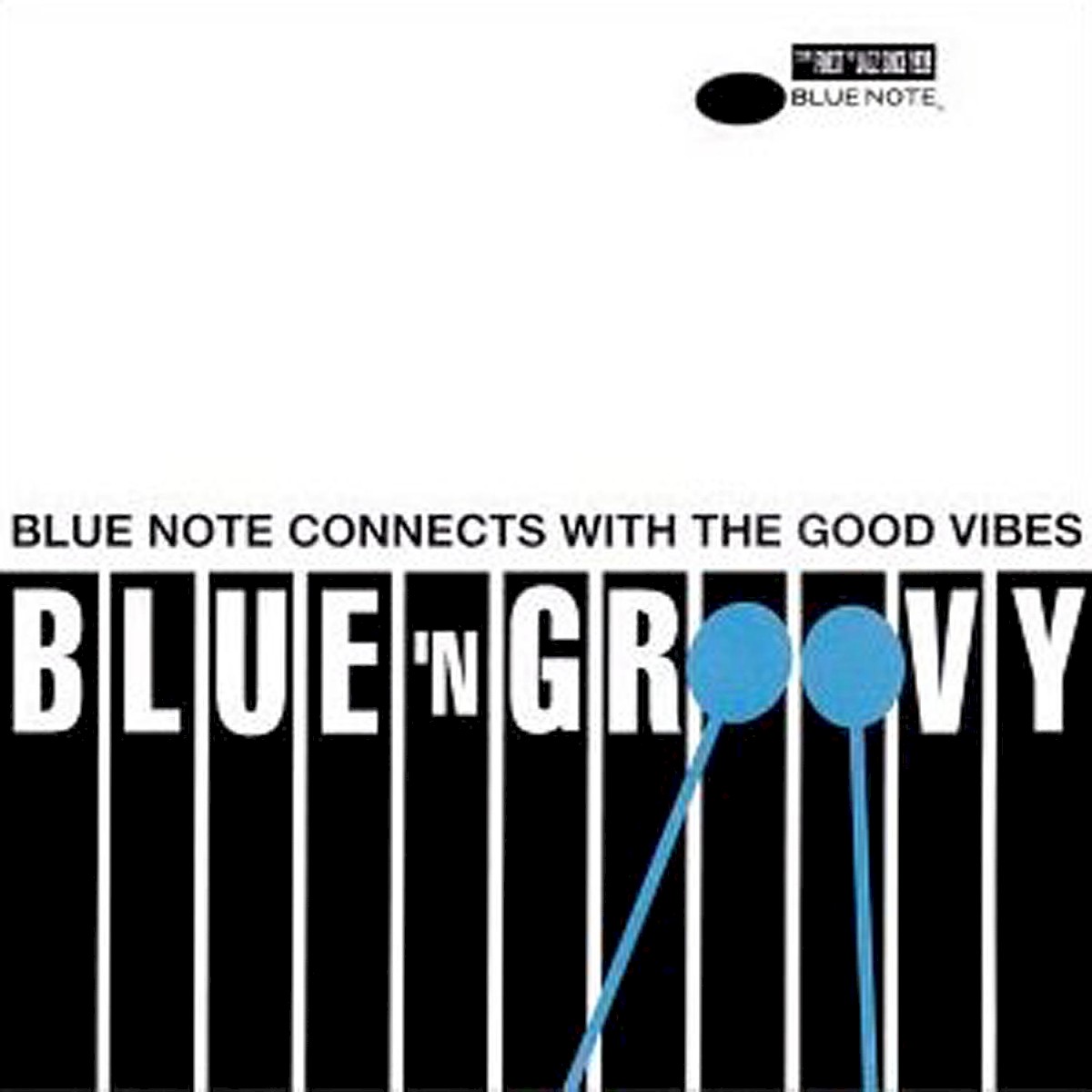 Blue 'N' Groovy (Blue Note Connects With The Good Vibes) cover