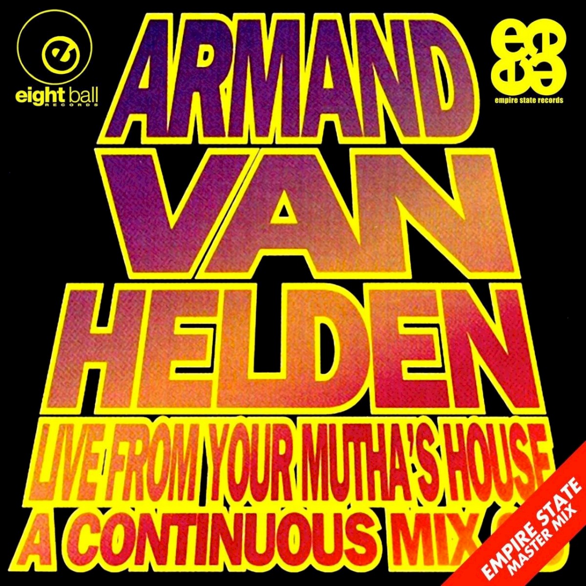 Empire State Mastermix 2 - Armand Van Helden Live From Your Mutha's House (A Continuous Mix CD) cover