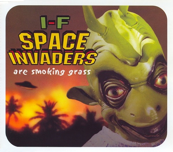 Space Invaders Are Smoking Grass cover