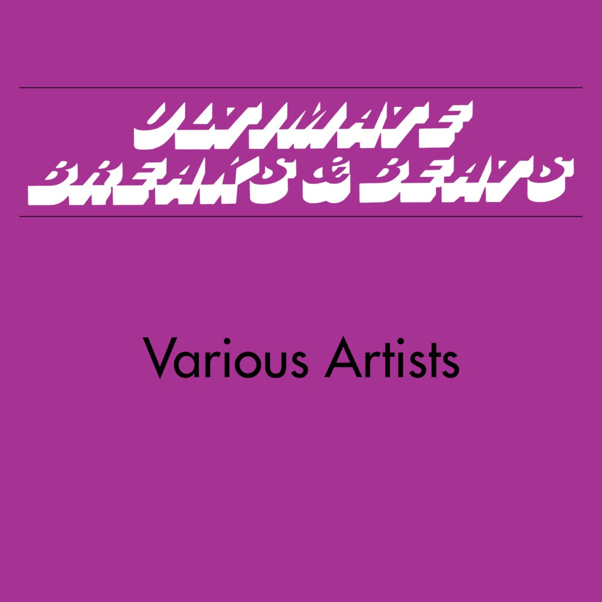 Ultimate Breaks & Beats cover