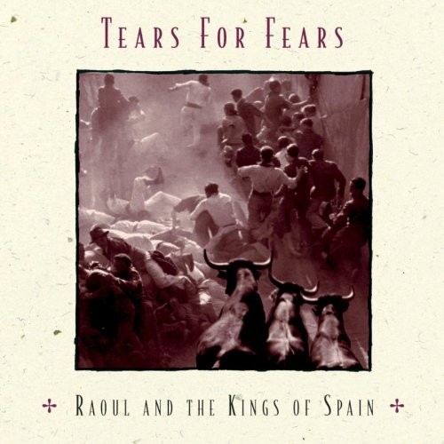 Raoul And The Kings Of Spain cover
