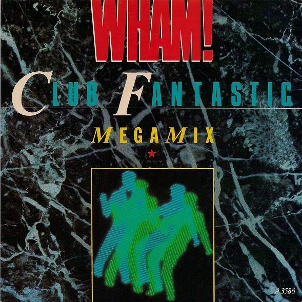 Club Fantastic Megamix cover