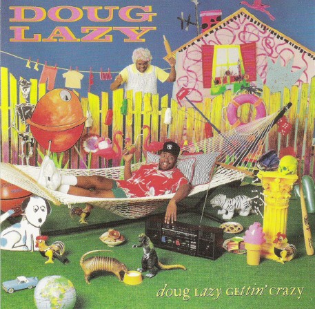 Doug Lazy Gettin' Crazy cover
