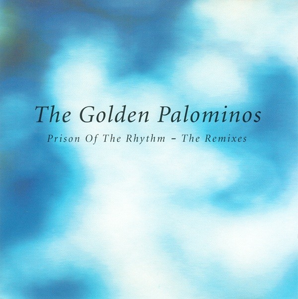 Prison Of The Rhythm - The Remixes cover