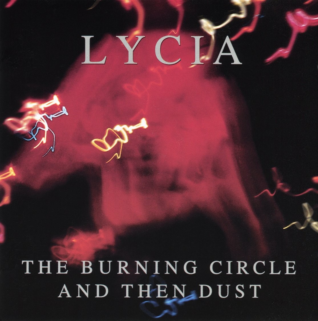 The Burning Circle And Then Dust cover