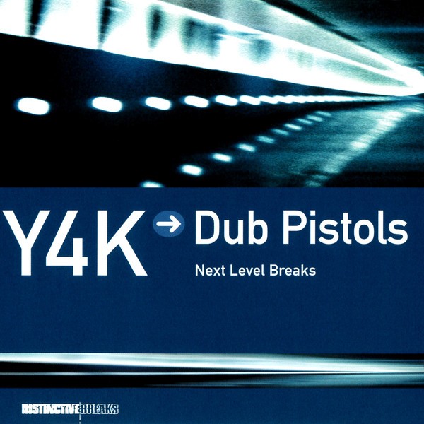 Y4K → Dub Pistols - Next Level Breaks cover