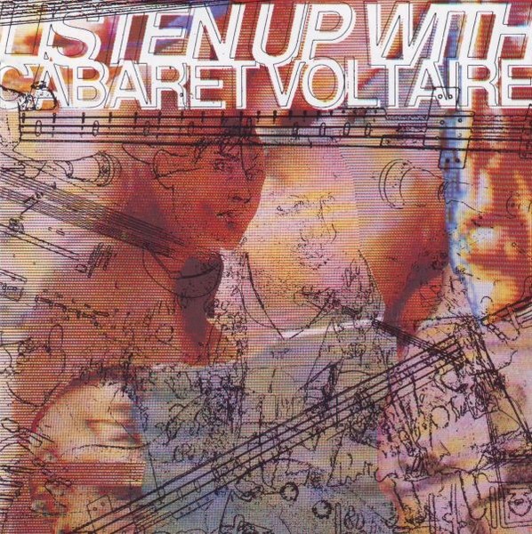 Listen Up With Cabaret Voltaire cover