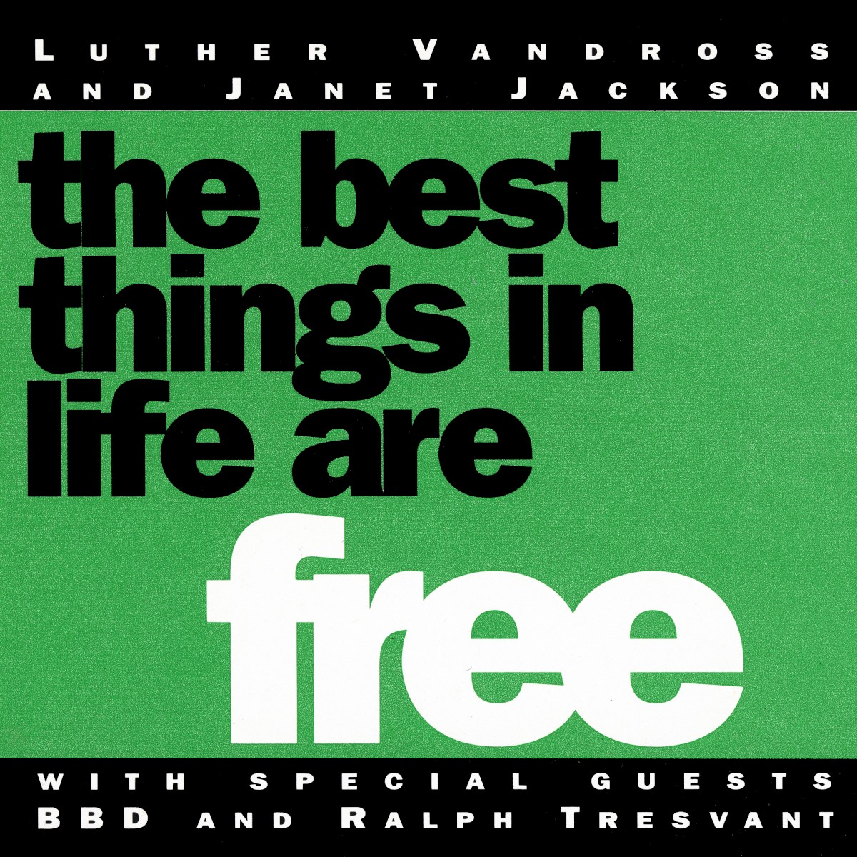 The Best Things In Life Are Free cover