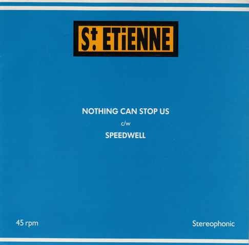 Nothing Can Stop Us c/w Speedwell cover