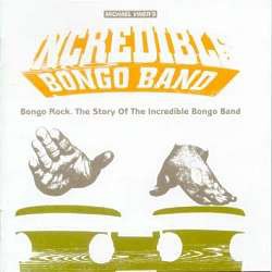 Bongo Rock. The Story Of The Incredible Bongo Band cover