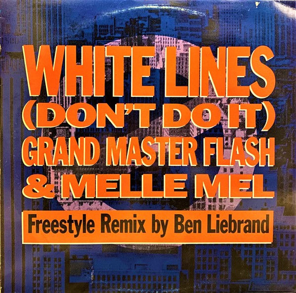White Lines (Don't Do It) cover