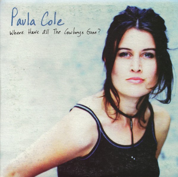 Where Have All The Cowboys Gone? cover
