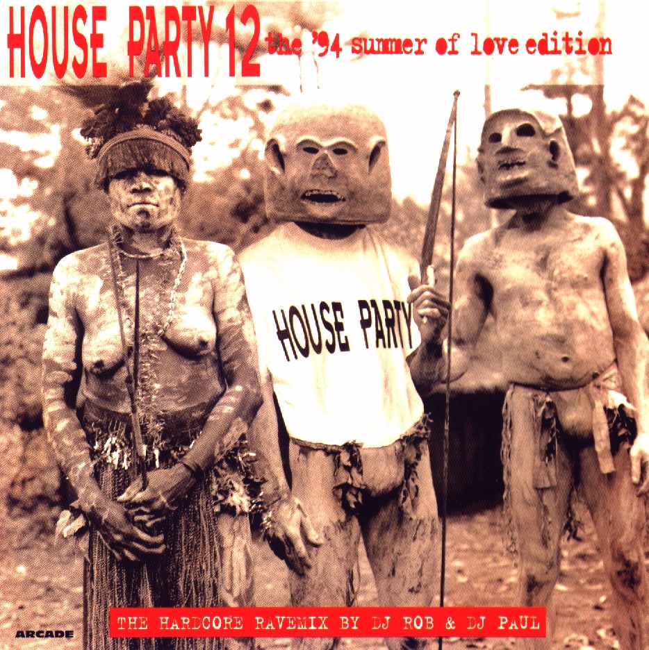 House Party 12 (The '94 Summer Of Love Edition - The Hardcore Ravemix) cover