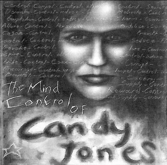 The Mind Control Of Candy Jones cover
