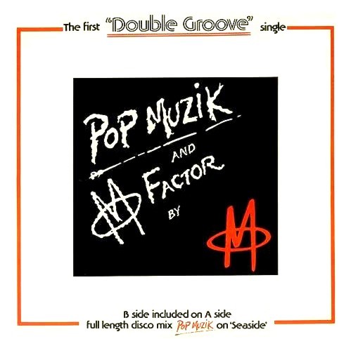 Pop Muzik / M Factor cover