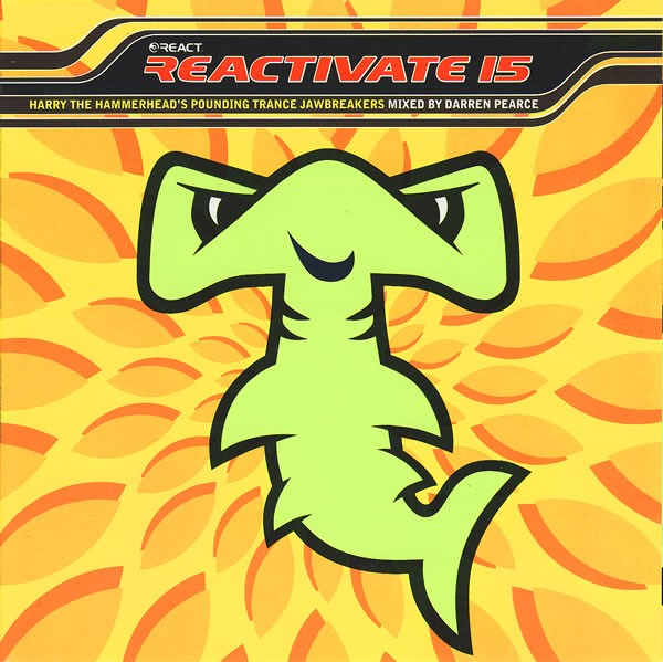 Reactivate 15 (Harry The Hammerhead's Pounding Trance Jawbreakers) cover