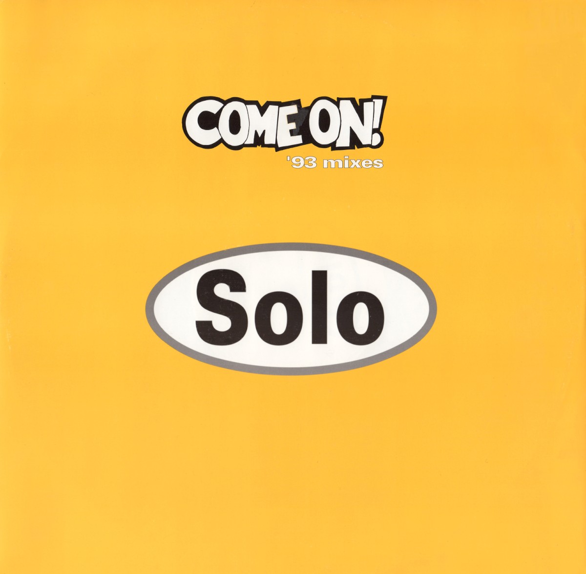 Come On! ('93 Mixes) cover