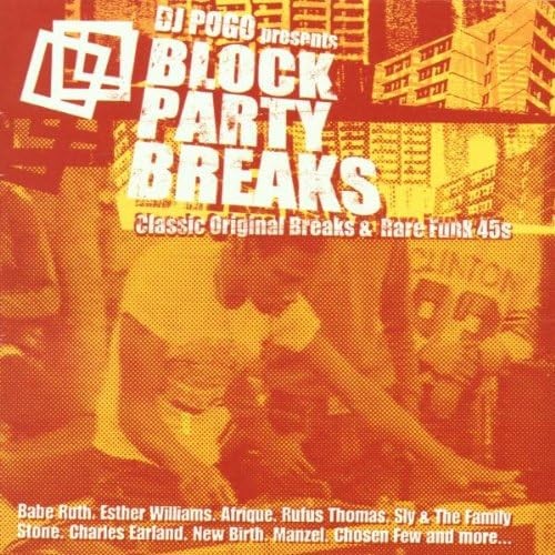 Block Party Breaks (Classic Original Breaks & Rare Funk 45s) cover