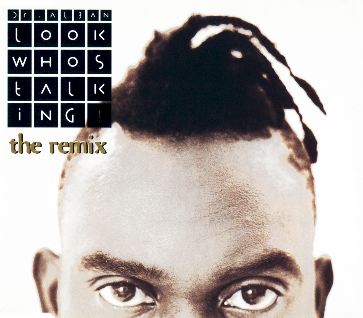Look Whos Talking! (The Remix) cover