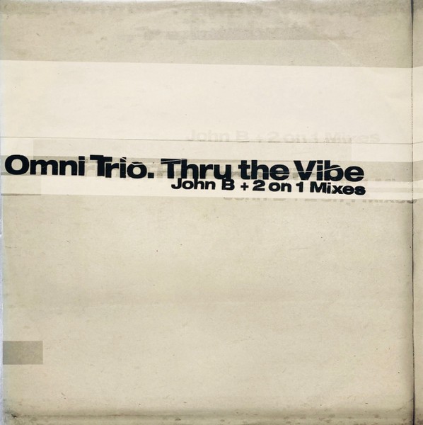 Thru The Vibe (John B + 2 On 1 Mixes) cover