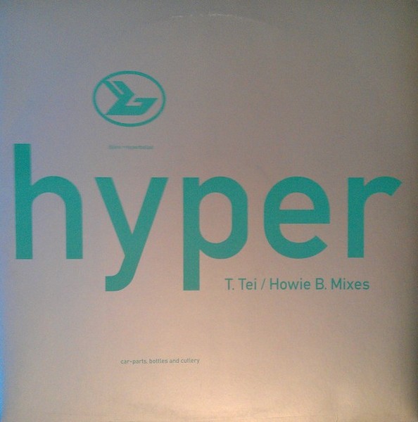 Hyperballad (T. Tei / Howie B. Mixes) cover