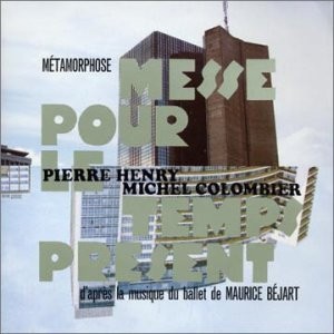 Métamorphose - Messe Pour Le Temps Présent cover