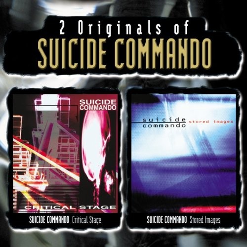 2 Originals Of Suicide Commando (Critical Stage / Stored Images) cover