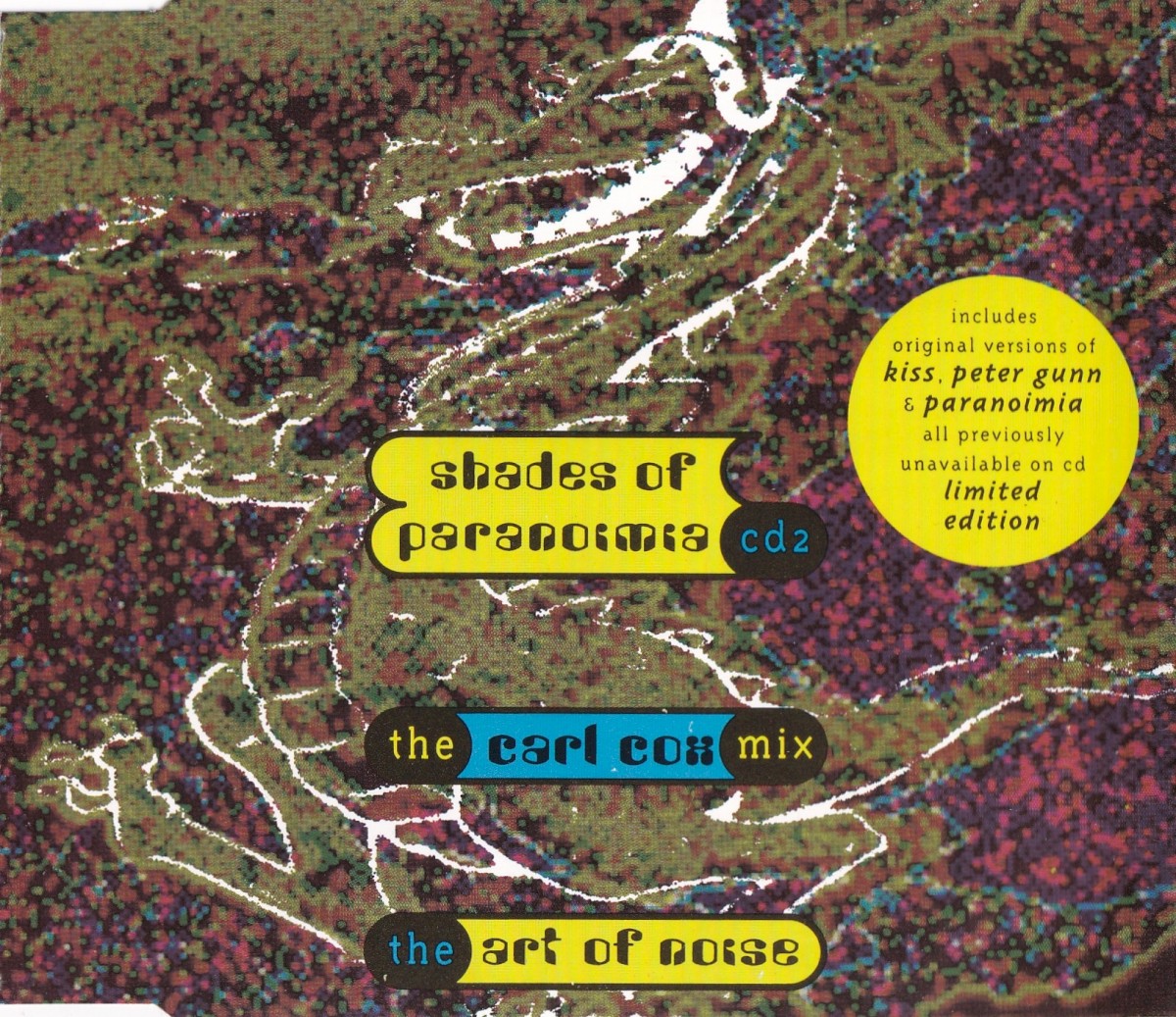 Shades Of Paranoimia (The Carl Cox Mix) cover