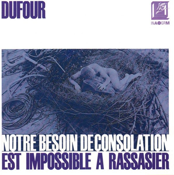 Notre Besoin De Consolation Est Impossible À Rassasier cover