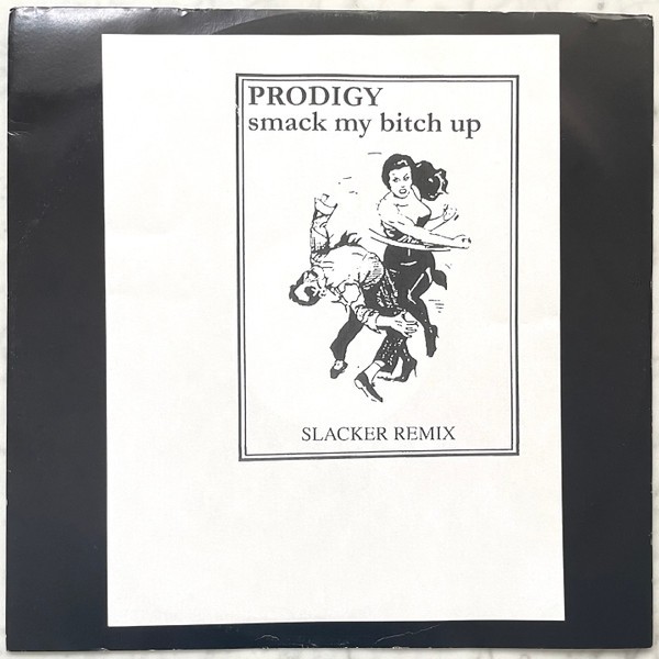 Smack My Bitch Up (Slacker Remix) cover