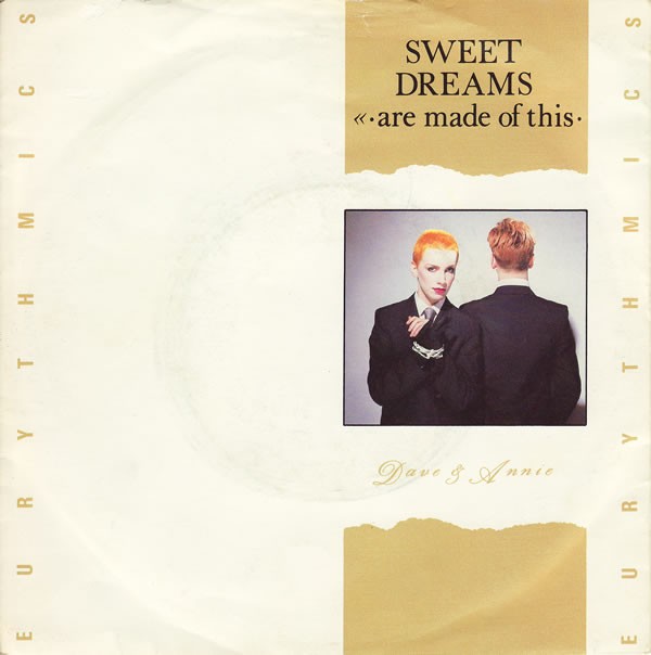 Sweet Dreams (Are Made Of This) cover
