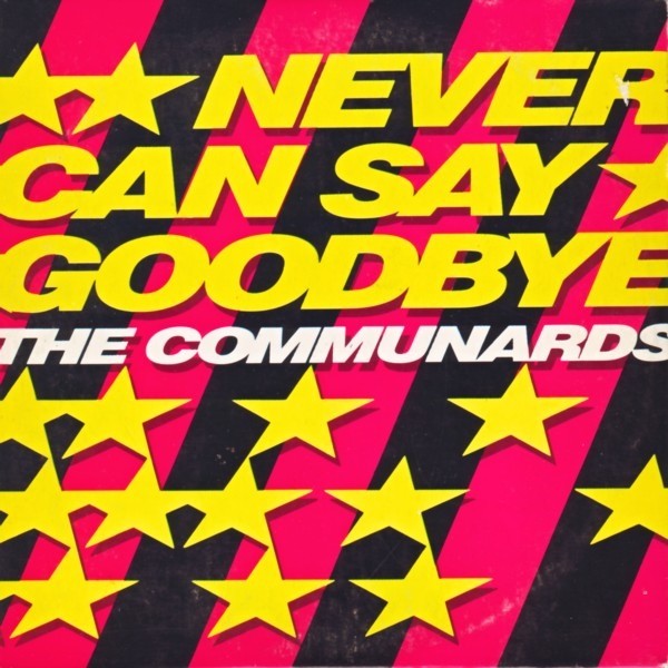 Never Can Say Goodbye cover