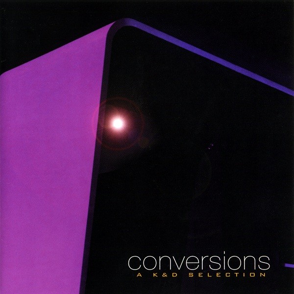Conversions - A K&D Selection cover