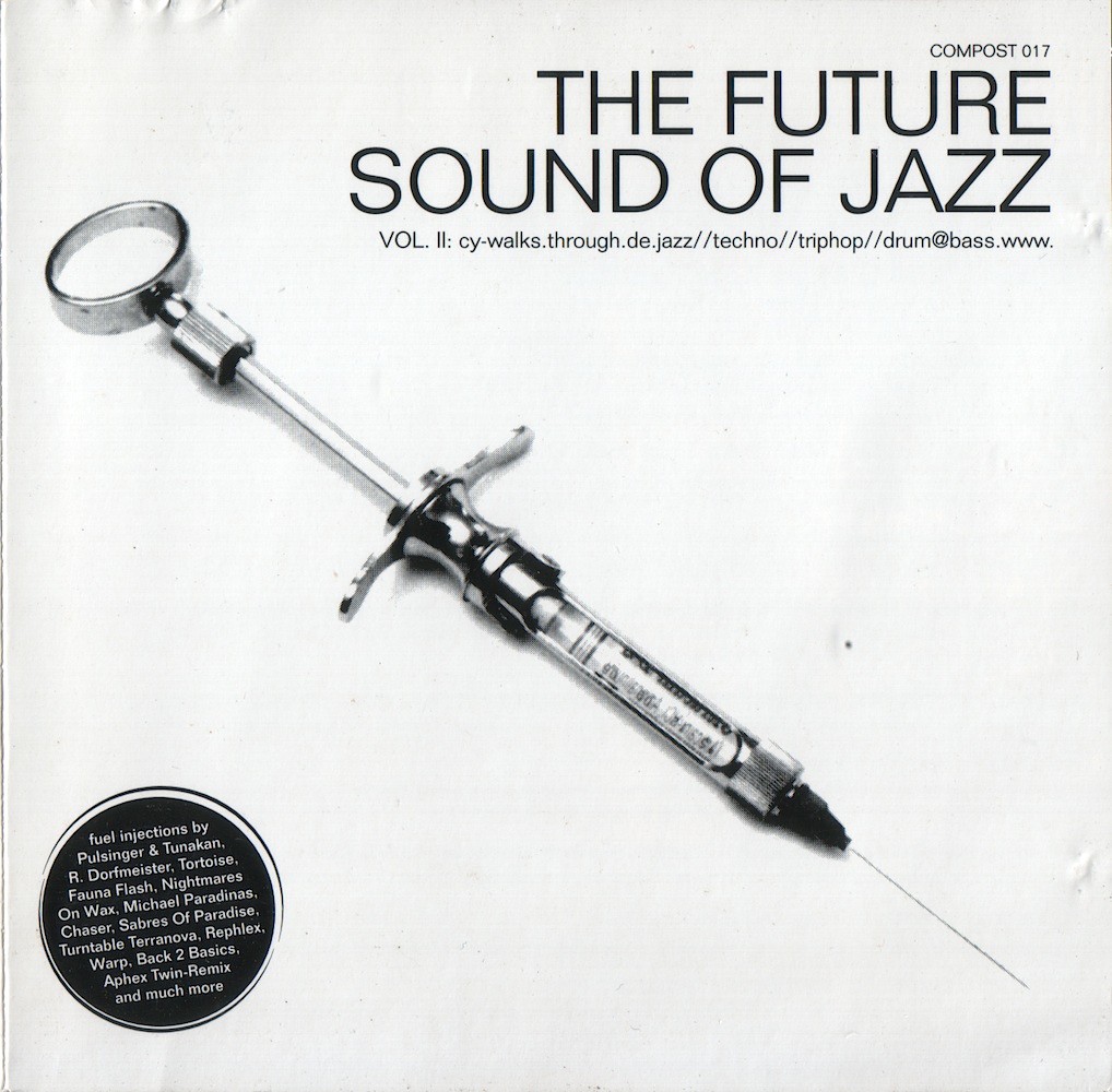 The Future Sound Of Jazz (Vol. II: Cy-walks.through.de.jazz//techno//triphop//drum@bass.www.) cover
