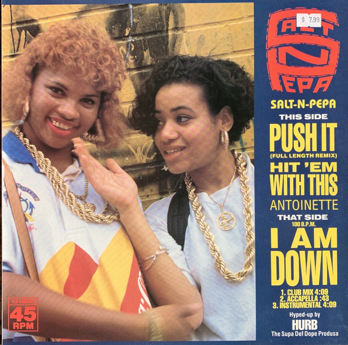 Push It / Hit 'Em With This / I Am Down cover
