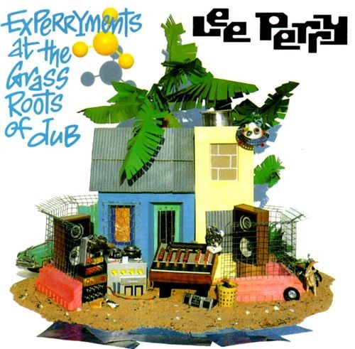 Experryments At The Grass Roots Of Dub cover